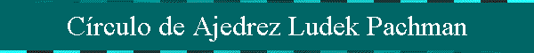 Crculo de Ajedrez Ludek Pachman